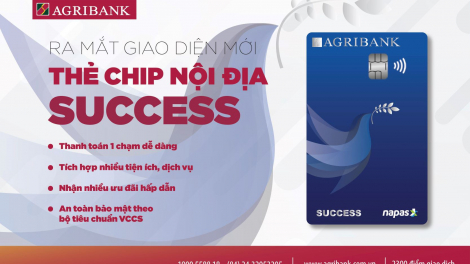 Agribank chính thức ra mắt giao diện mới Thẻ Chip nội địa Success