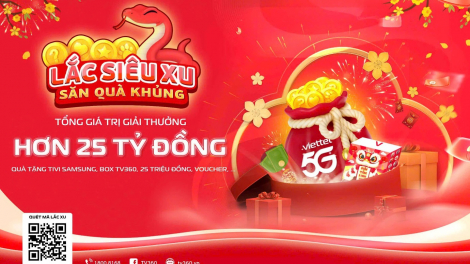 Cùng Viettel Lắc siêu xu 5G săn ngay linh giáp đón Tết Ất Tỵ 2025