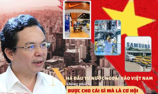 Nhà đầu tư nước ngoài vào Việt Nam không phải vì được cho cái gì mà là cơ hội
