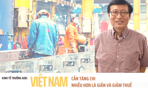 Chuyên gia kinh tế trưởng ADB: “Việt Nam cần tăng chi nhiều hơn là giãn và giảm thuế”