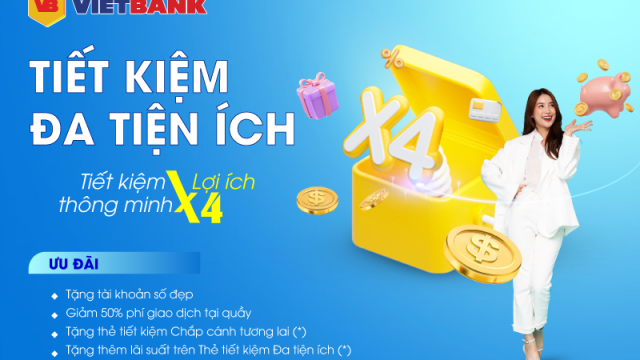 Gửi tiết kiệm nhận tài khoản số đẹp và nhiều ưu đãi tại Vietbank