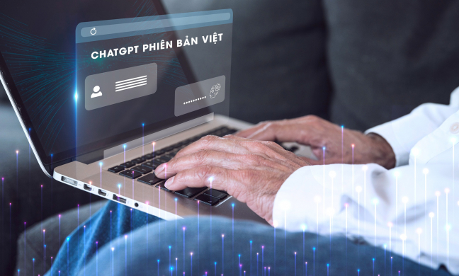 Sắp có “ChatGPT made in Việt Nam 100%” cho người dùng cuối?