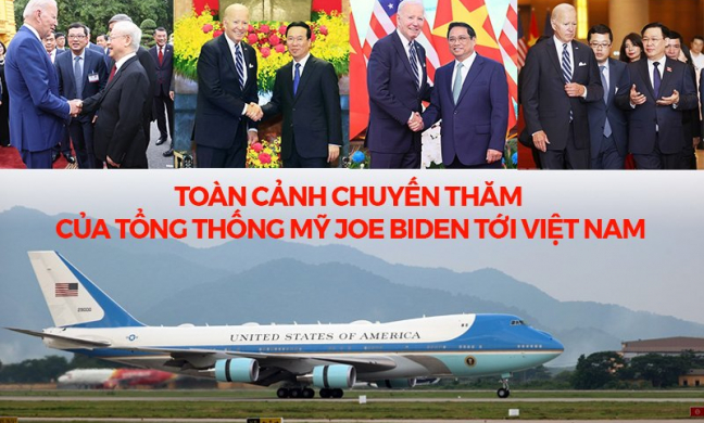 Toàn cảnh chuyến thăm của Tổng thống Joe Biden tới Việt Nam