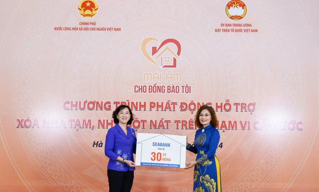 SeABank ủng hộ 30 tỷ đồng xóa nhà tạm, nhà dột nát