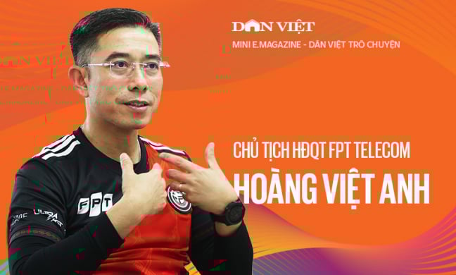 Chủ tịch HĐQT FPT Telecom Hoàng Việt Anh: 'Làm việc với anh Trương Gia Bình mà bảo không áp lực thì đấy là nói dối'