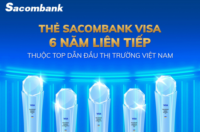 Sacombank nhận liên tiếp 5 giải thưởng danh giá từ Visa