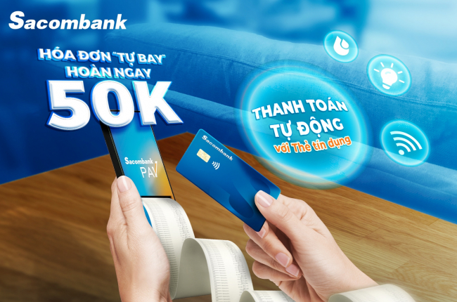 Lợi 'kép' khi đăng ký dịch vụ Ủy thác thanh toán của Sacombank