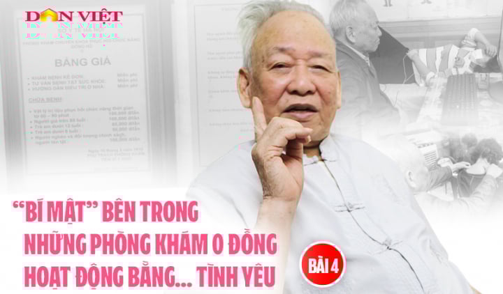 'Bí mật' bên trong những phòng khám hoạt động bằng tình yêu (bài 4): Cống hiến 2 cuộc đời vì người bệnh