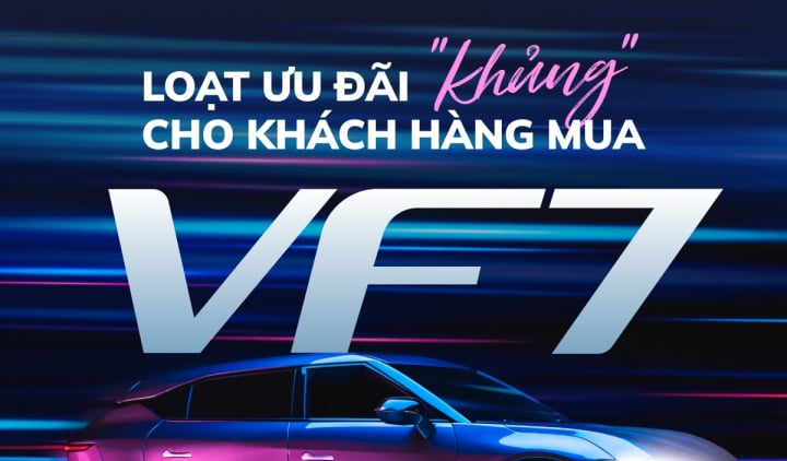 Loạt ưu đãi ‘khủng’ cho khách hàng mua VinFast VF 7 trong tháng 8
