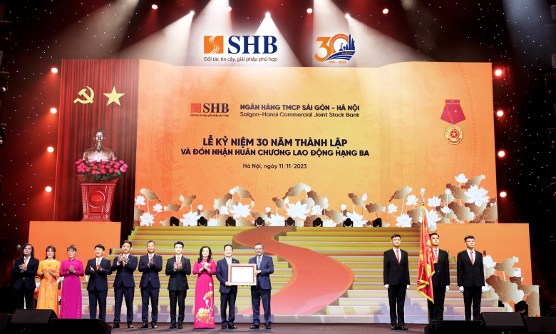 SHB nhận nhận Huân chương Lao động hạng Ba nhân kỷ niệm 30 năm thành lập