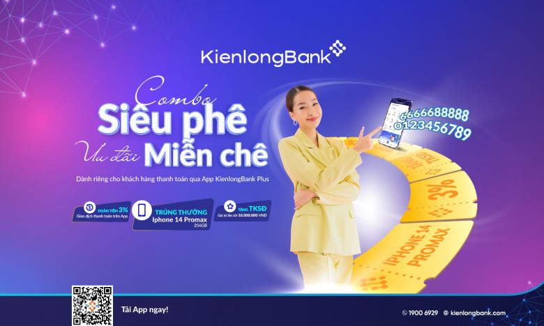Rinh ưu đãi kép khi giao dịch trên ứng dụng KienlongBank Plus 