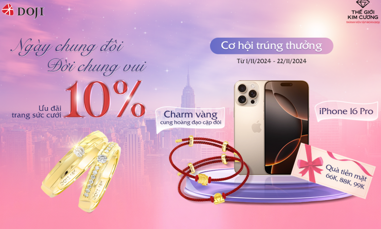 Ngày đại hỷ ngập tràn hạnh phúc cùng ưu đãi lớn từ DOJI