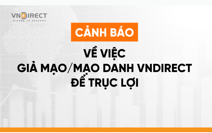 Sau sự cố bị tấn công mạng, VNDirect cảnh báo khách hàng tránh 'bẫy' lừa đảo