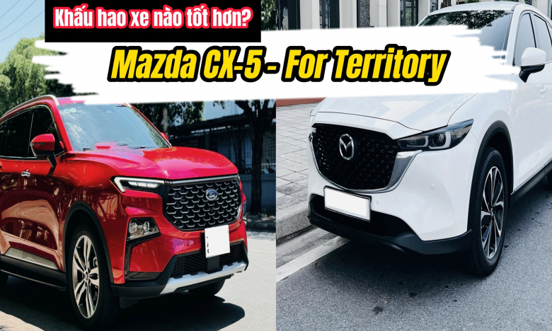 Bất ngờ khấu hao Mazda CX-5 và Ford Territory sau 1 năm lăn bánh tại Việt Nam